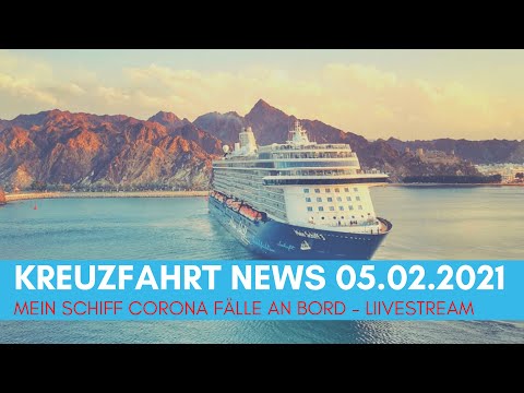 Mein Schiff Corona an Bord | Impfpflicht AIDA | Kanada-Verbot | News 05.02.2021 - Livestream