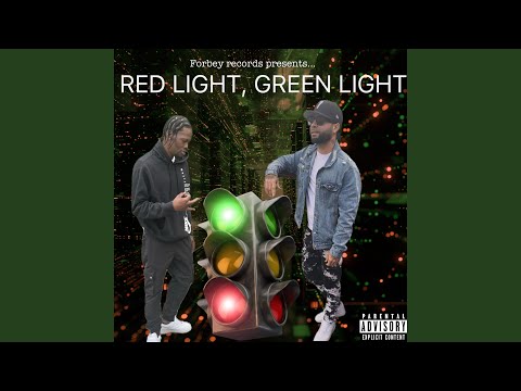 Red Light, Green Light (feat. Don Chino)