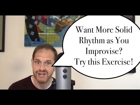 Rhythm Exercise to Prevent Rushing & Encourage Variety for Jazz Improvisers