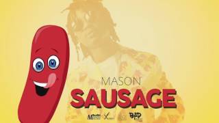 Mason - Sausage 
