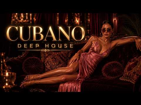 Cubano Deep House 2026 🌴 Noches de La Habana | Deep House Latino | Te Quiero Más | Mix 72