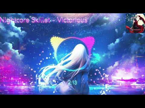 Nightcore Skillet - Victorious