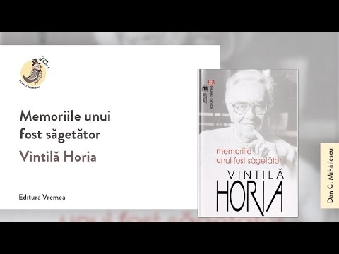 Cartea de la ora 5 - Vintilă Horia, Memoriile unui fost Săgetător