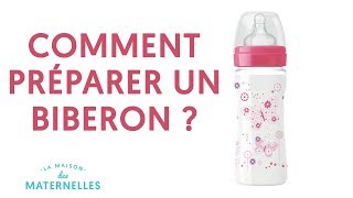 Comment préparer un biberon 