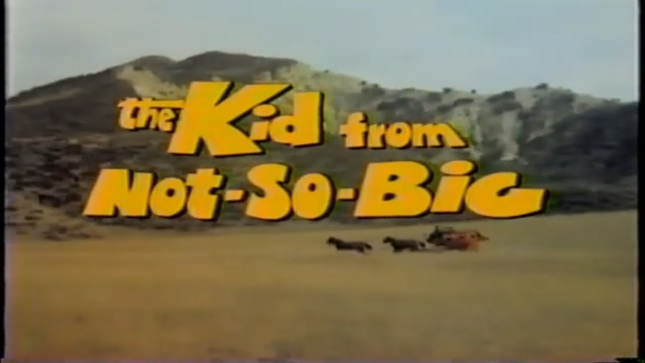 The Kid From Not-So-Big