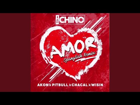 Amor Spanglish (Remix) (feat. Akon x Pitbull x Chacal x Wisin)