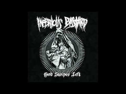 Inebrious Bastard - God Swipes Left LP (2023)[Crustgrind]