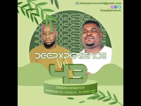 DeepXperience vol.43C (Classic mix by Charlee Dx)