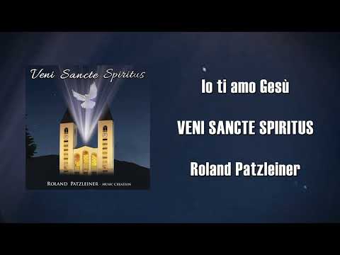 Roland Patzleiner - Io ti amo Gesù (Official Audio)