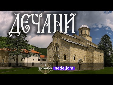 Manastir Visoki Dečani | HistoryCast nedeljom