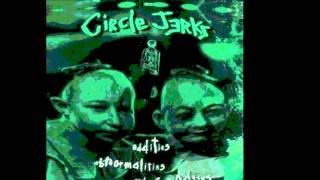 Circle Jerks - "Career day"