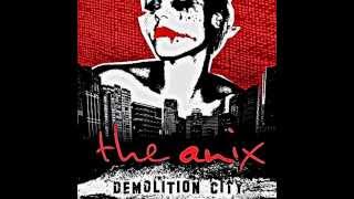 The Anix - Even It If Kills Me