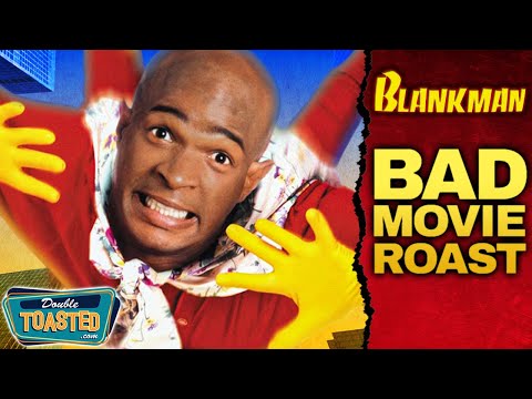 BLANKMAN BAD MOVIE REVIEW | Double Toasted