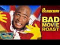 BLANKMAN BAD MOVIE REVIEW Double Toasted