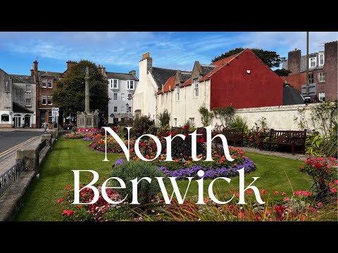 Beautiful North Berwick Scotland: A Virtual Walking Tour