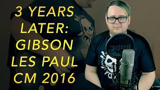 Video thumbnail for 3 years later: Gibson Les Paul CM 2016 by Yohahn