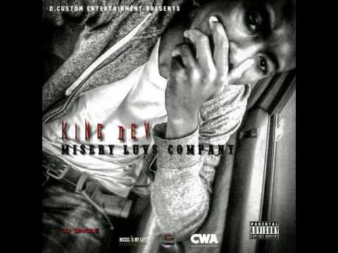 KING DEV Misery Luvs Company