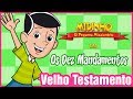 Os Dez Mandamentos Midinho O Pequeno Missionário