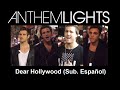 Anthem Lights - Dear Hollywood (Sub. Español ...