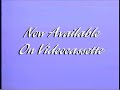 Now Available On Videocassette