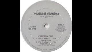 This is a Test (Extended Version) - Cameron Paul
