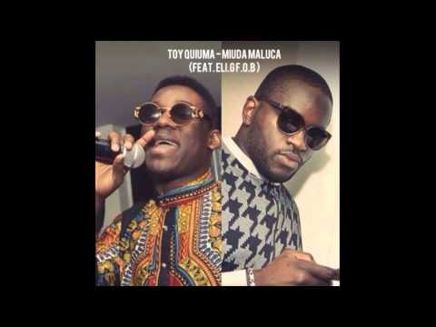 Toy Quiuma - Miúda Maluca Feat. Eli.G F.O.B  [Audio] 2016