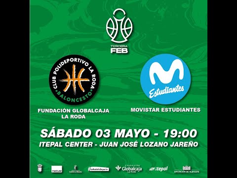 3ª FEB.  1º partido eliminatoria play-inn. Fundación Globalcaja La Roda-Movistar Estudiantes (77-72)