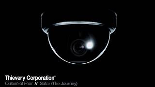 Thievery Corporation - Safar (The Journey) [Official Audio]
