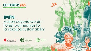 Action beyond words: Forest partnerships for landscape sustainability
