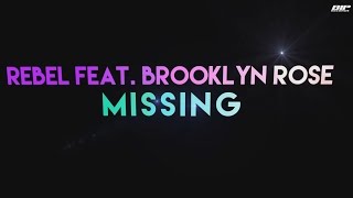 Rebel - Missing video