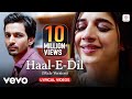 Haal E Dil Male Version Lyrical Video Harshvardhan Mawra Sanam Teri Kasam Himesh Reshammiya