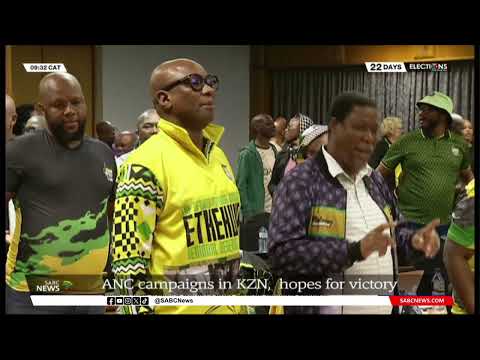 2024 Elections | ANC campaigns in KZN, hopes for victory