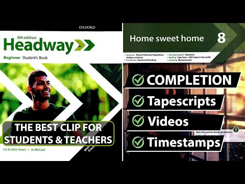 Unit 8: Home Sweet Home - New Headway Beginner 5th Edition || Student's Book