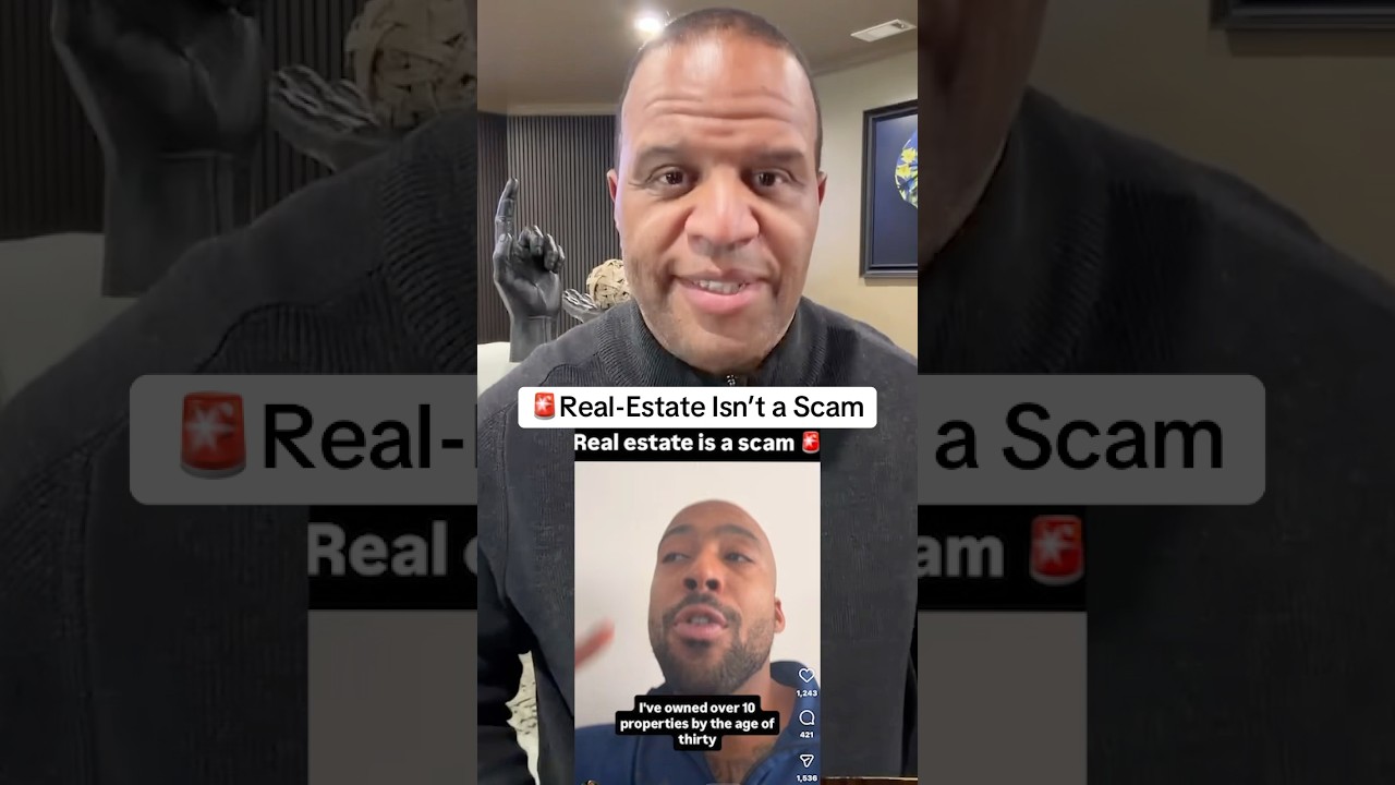Real-estate isn’t a scam