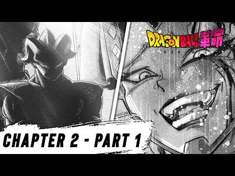 Arrive! The New Gods Of Destruction | Mother Of All Angels | Dragon Ball Kakumei Chapter 2 - Part 1