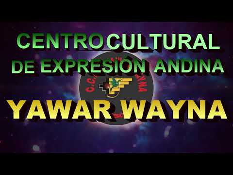 INVITACIÓN VIRTUAL 2022 - CENTRO CULTURAL DE EXPRESIÓN ANDINA - YAWAR WUAYNA