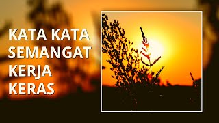 Download lagu Kata Kata Semangat Kerja Keras mp3 Download lagu Kata Kata Semangat Kerja Keras mp3