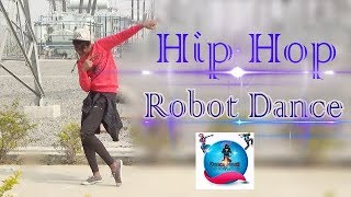 New Latest Hindi Bollywood  Hip Hop Dance  by Danc