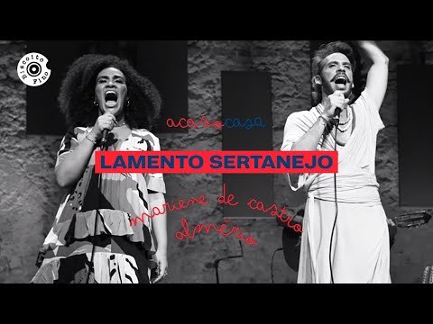 Lamento Sertanejo | Mariene de Castro & Almério  (Vídeo Oficial)