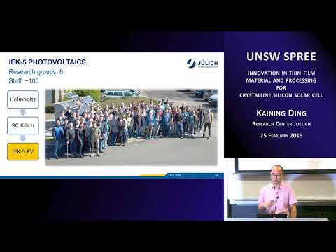 UNSW SPREE 201902- 25 Kaining Ding - Innovation in thin-film for crystalline Si solar cell