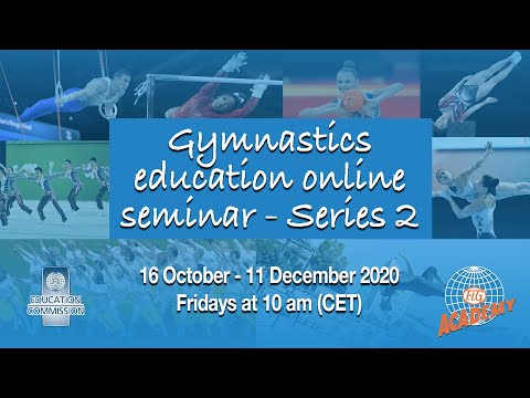 Gymnastics Education Online Seminar 2020 - Serie 2