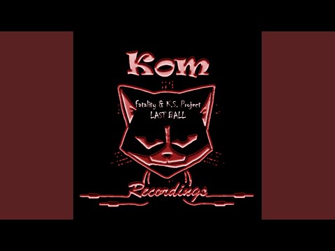 Last Ball feat. K.S. Project (Original Mix)