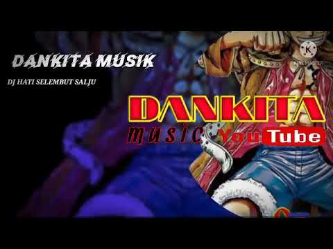 DJ POP HATI SELEMBUT SALJU