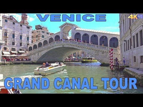 VENICE - GRAND CANAL TOUR 4K
