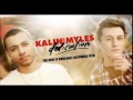 Kalin and Myles - I Don't Really Care THE REMIX ...