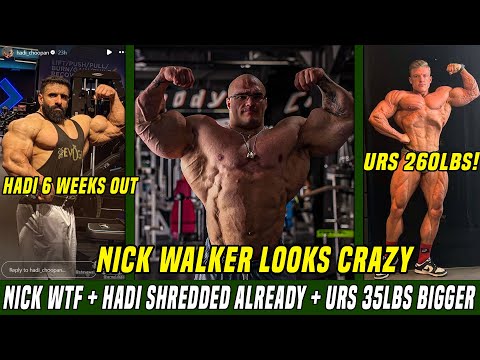 Nick Walker LOOKS INSANE at 6 Weeks Out! + Can Hadi Choopan Beat Him? + Urs Kalecinski 35lbs BIGGER!