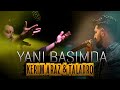 Kerim Araz & Taladro - Yanı Başımda (ft. Stres Beats)
