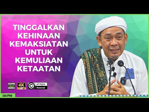 USTAZ AHMAD RIZAM - TINGGALKAN HINANYA KEMAKSIATAN AKAN MENUJU KEMULIAAN KETAATAN