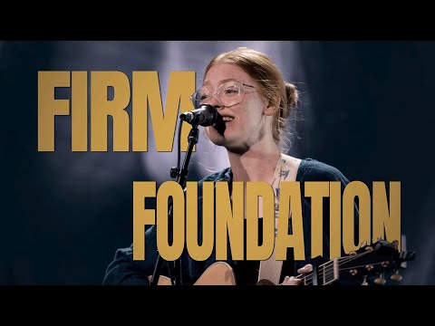 Firm Foundation (He Won't) Feat. Arianna Earnshaw