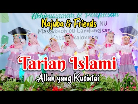 TARIAN ISLAMI | ALLAH YANG KUCINTAI